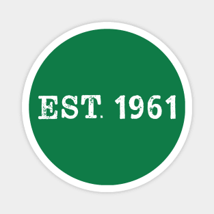 EST 1961 Magnet